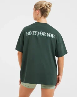 Do It For You Oversized T Shirt